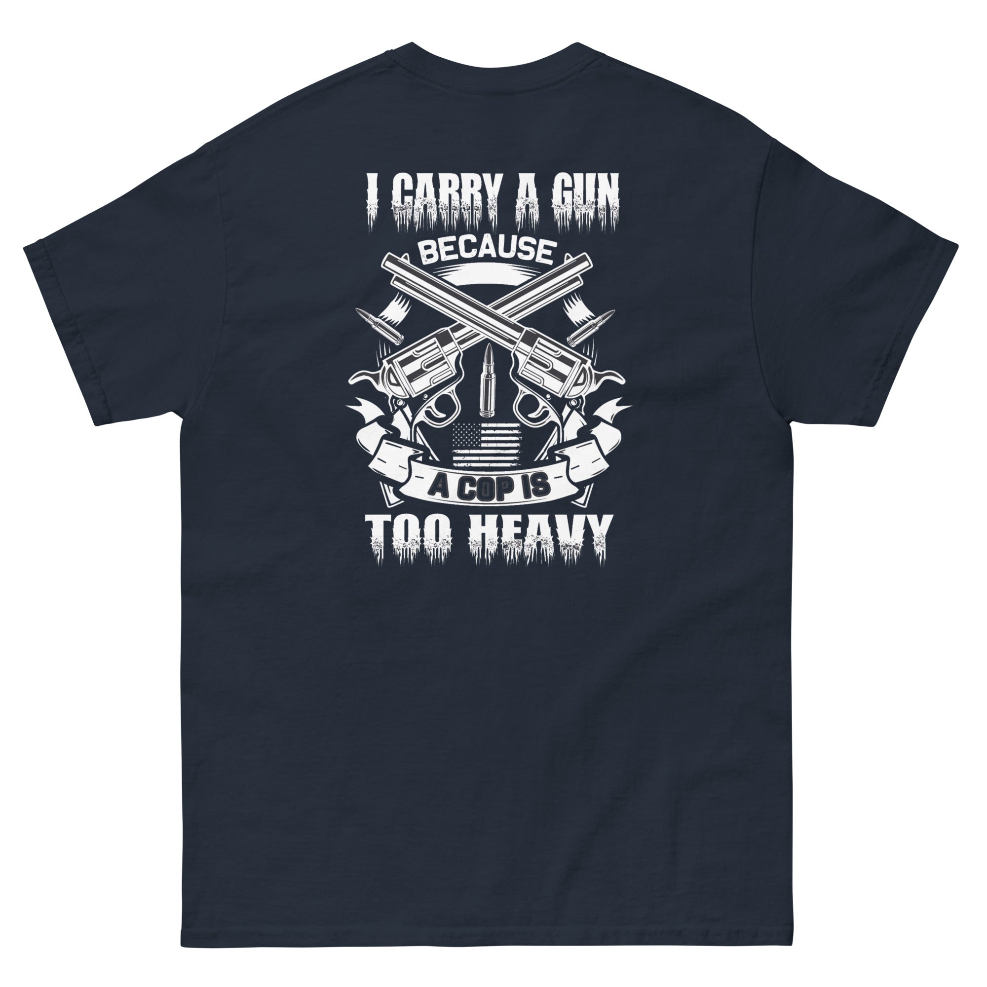 I Carry A Gun - CCC T-Shirt